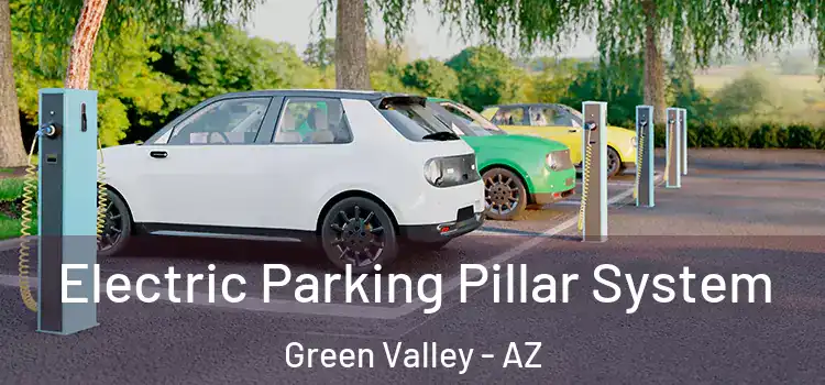 Electric Parking Pillar System Green Valley - AZ