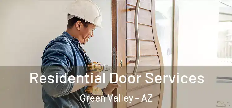 Residential Door Services Green Valley - AZ